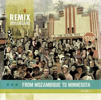 Remixinhambane Volume 2: From Mozambique to Minnesota